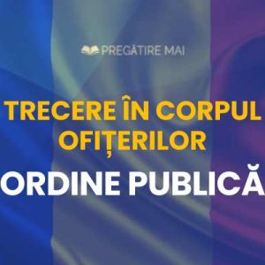 grile online trecere în corpul ofițerilor ordine publică