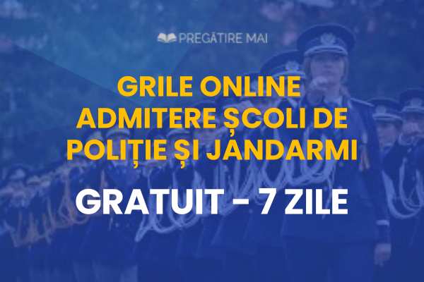 GRILE ONLINE ADMITERE POLITIE GRATUIT 7 ZILE