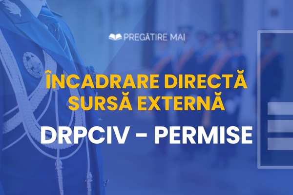 GRILE online ÎNCADRARE DIRECTĂ DRPCIV PERMISE
