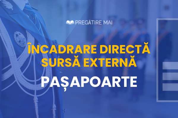 GRILE online ÎNCADRARE DIRECTĂ PAȘAPOARTE
