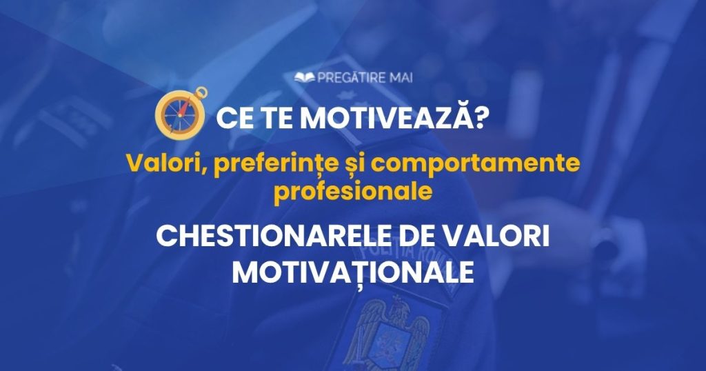 Chestionar de evaluare a valorilor motivaționale – evaluare psihologică M.A.I.