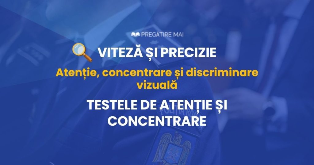 Teste de atenție și concentrare la evaluarea psihologică M.A.I.