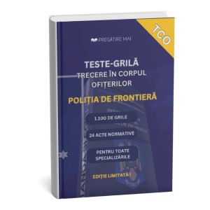 Carte grile trecere în corpul ofițerilor Poliția de Frontieră
