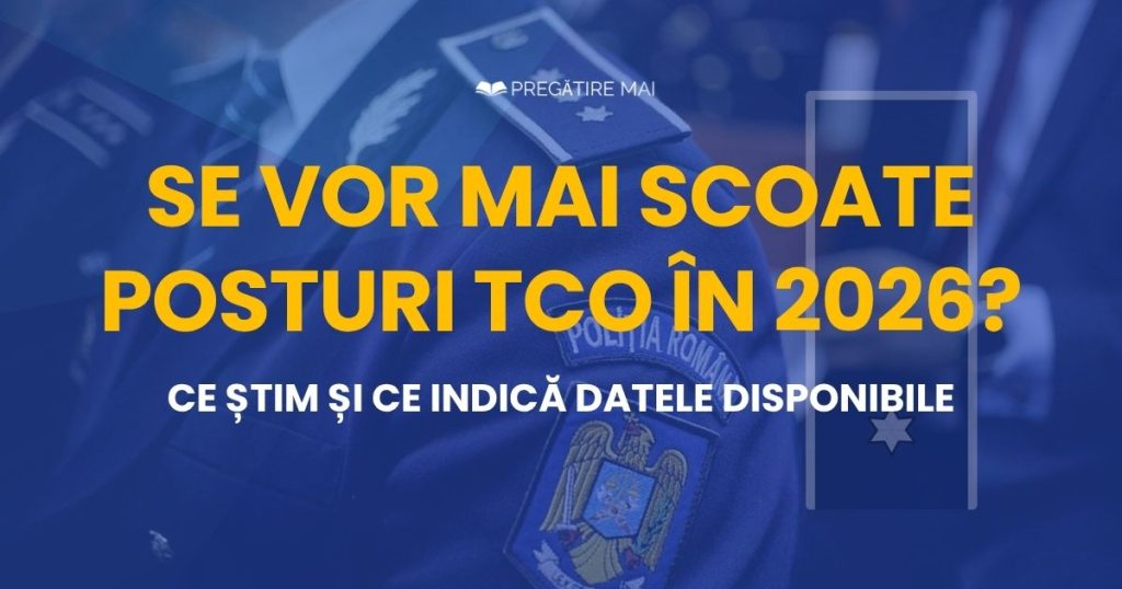 Posturi TCO 2026 pentru trecerea în corpul ofițerilor