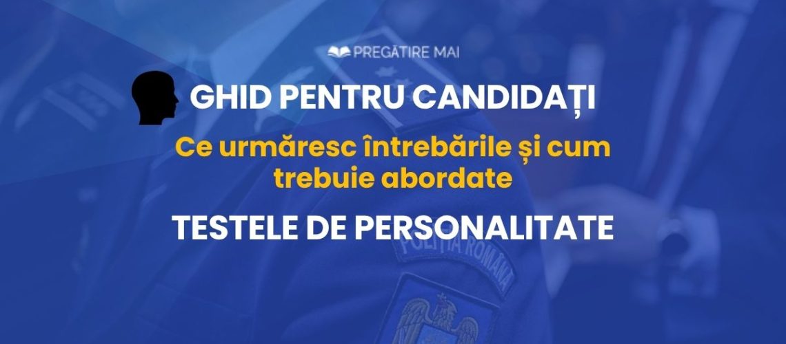 Teste de personalitate și evaluare emoțională la evaluarea psihologică M.A.I.