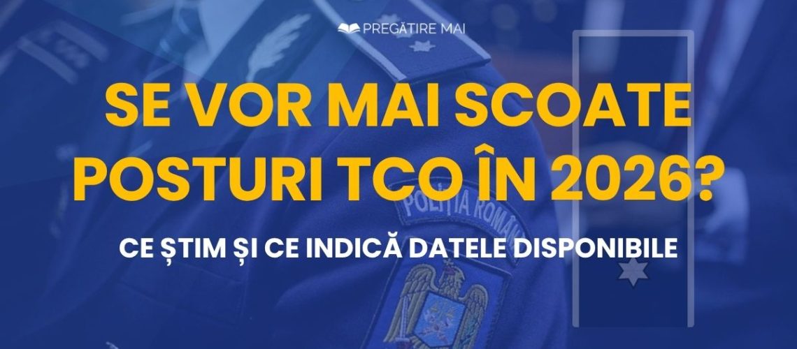 Posturi TCO 2026 pentru trecerea în corpul ofițerilor